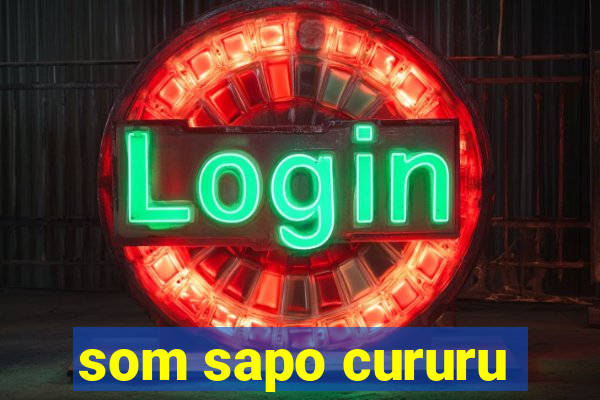 som sapo cururu